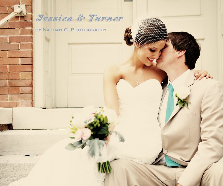 View Jessica & Turner by Nathan C. Photography