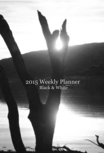 2015 Weekly Planner Black & White book cover