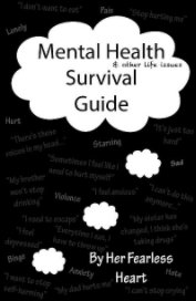 Mental Health (& other issues) Survival Guide book cover
