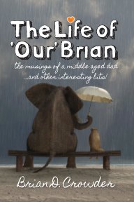 The Life of 'Our' Brian book cover
