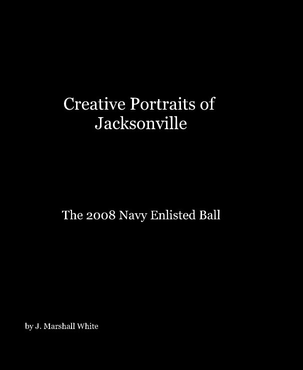 View Creative Portraits of Jacksonville by J. Marshall White