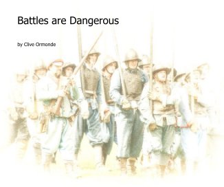 Battles are Dangerous book cover