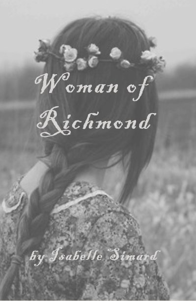 Ver Woman of Richmond por Isabelle Simard