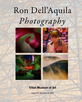 Ron Dell'Aquila Photography, Triton Museum of Art book cover