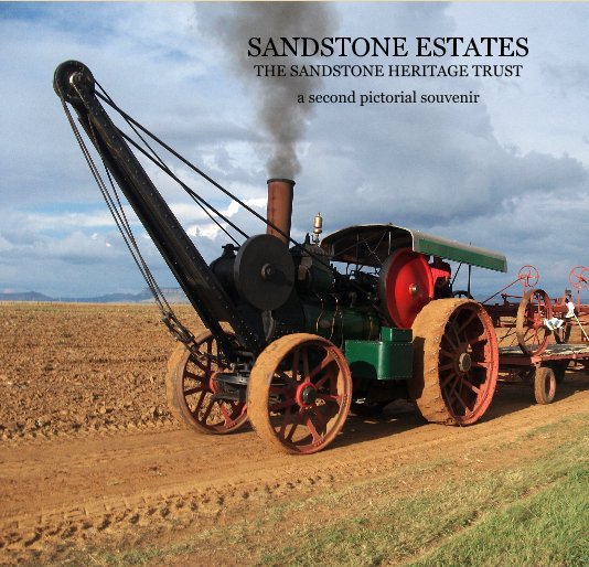 View SANDSTONE ESTATES / THE SANDSTONE HERITAGE TRUST : a second pictorial souvenir [small square format] by Dennis Moore