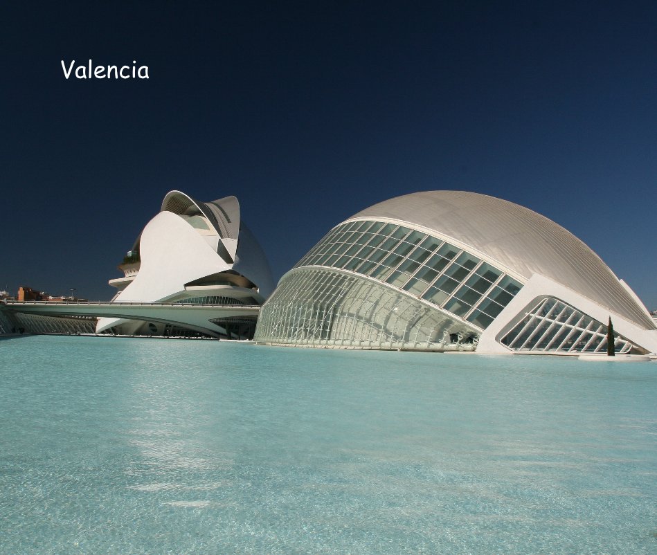 View Valencia by Tjeerdo en Viviane