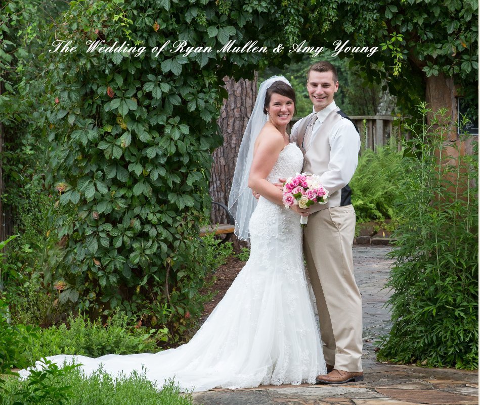 Ver The Wedding of Ryan Mullen & Amy Young por Tom Mullen