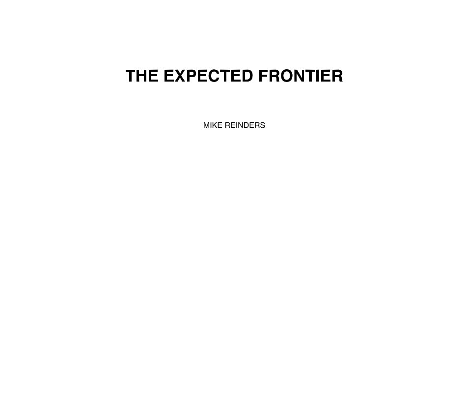 Visualizza THE EXPECTED FRONTIER di MIKE REINDERS