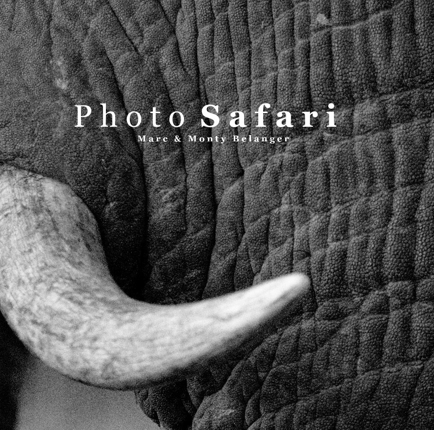 Ver Photo Safari por Marc & Monty Belanger