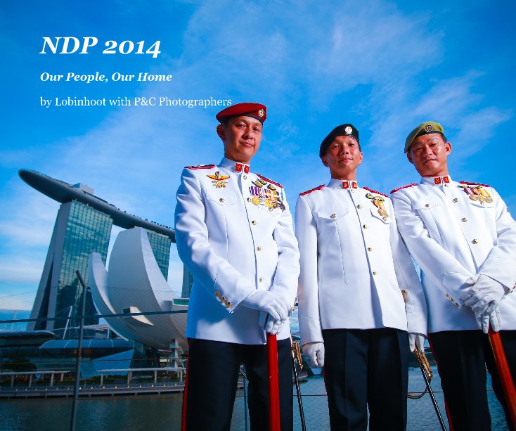 Ver NDP 2014 por Lobinhoot with P&C Photographers