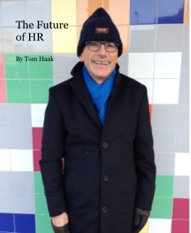 The Future of HR By Tom Haak book cover