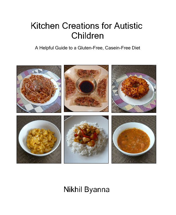 View Kitchen Creations for Autistic Children by Nikhil Byanna