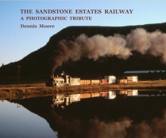 THE SANDSTONE ESTATES RAILWAY : OMNIBUS VOLUME (all parts, 1 - 3)  Standard landscape format book cover