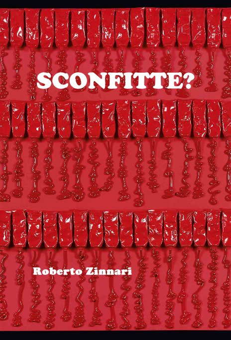 Ver SCONFITTE? por Roberto Zinnari