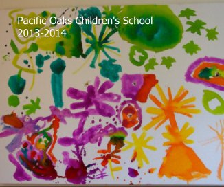 Pacific Oaks Children's School 2013-2014 book cover