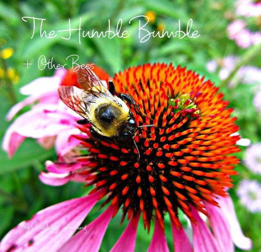 View The Humble Bumble by Courtney Denning