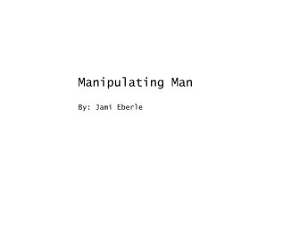 Manipulating Man book cover