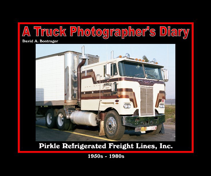 View Pirkle Refrigerated Freight Lines, Inc. by David A. Bontrager