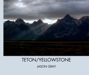 TETON/YELLOWSTONE book cover