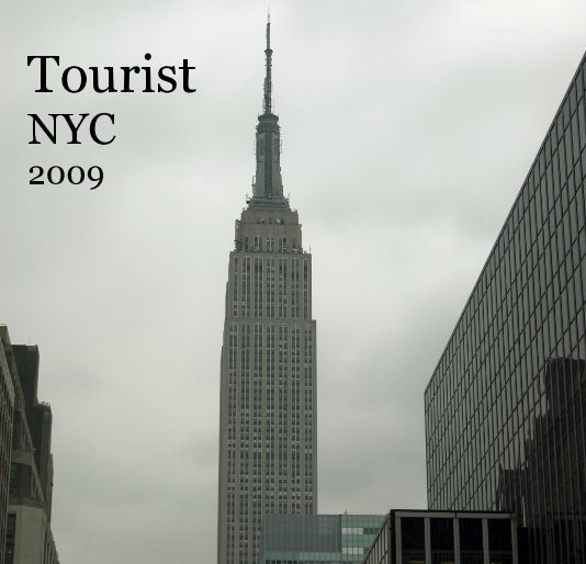 View Tourist NYC 2009 by 30_Rock