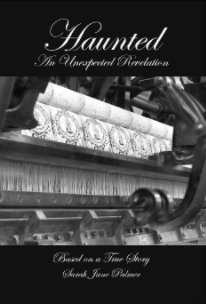 Haunted: An Unexpected Revelation book cover