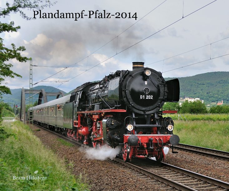 Bekijk Plandampf-Pfalz-2014 op Bram Hakstege
