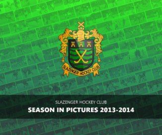 Slazenger HC - Season in Pictures 2013-14 book cover