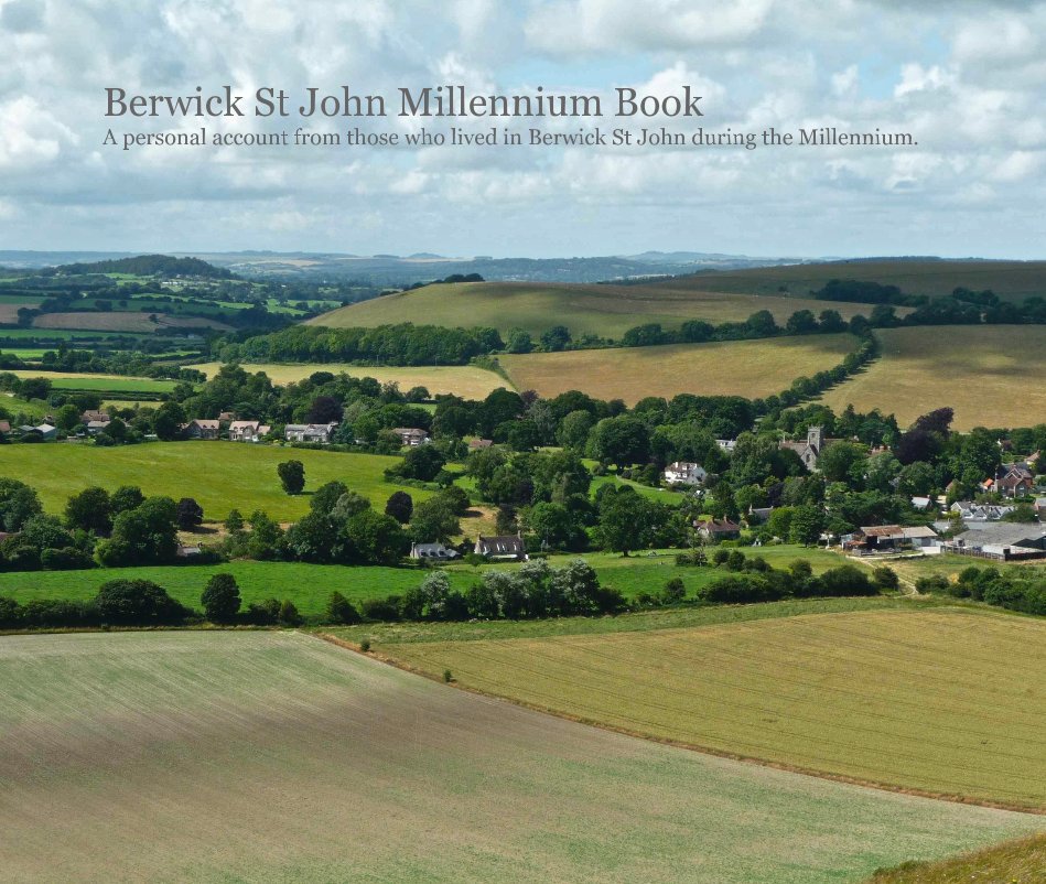 Ver Berwick St John Millennium Book por The folk from Berwick St John