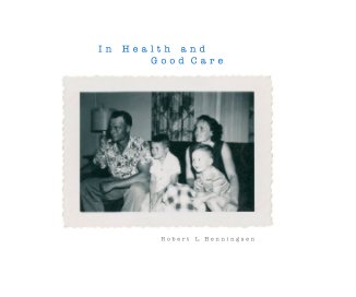 In Health and Good Care 2 book cover