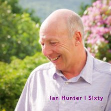 Ian Hunter | Sixty book cover