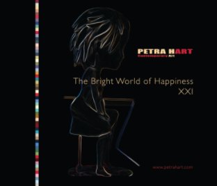 The Bright World of Happiness XXI book cover