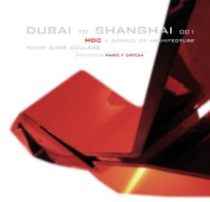 Dubai to Shanghai V1 7x7 book cover