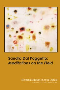 Sandra Dal Poggetto: Meditations on the Field book cover