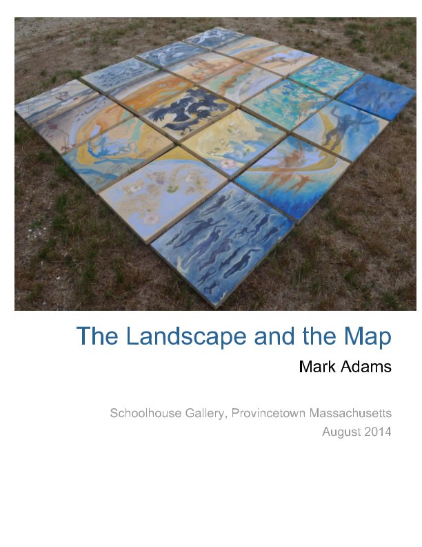 View The Landscape and the Map by Mark Adams