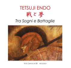 TETSUJI ENDO "Tra Sogni e Battaglie" book cover