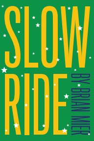Slow Ride book cover
