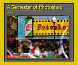 A Semester of Photoshop (2nd Edition) book cover