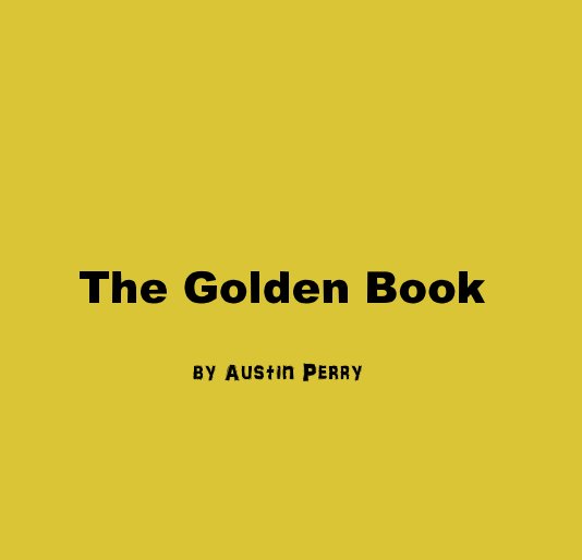 Ver The Golden Book por Austin Perry