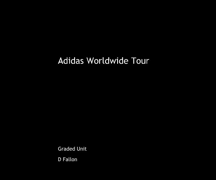 Ver Adidas Worldwide Tour por D Fallon