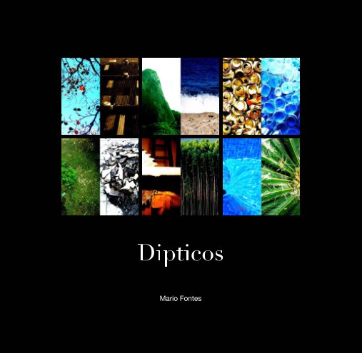 View Dipticos by Mario Fontes