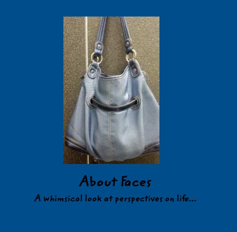 View About Faces.. by Tracey Stephan Koff