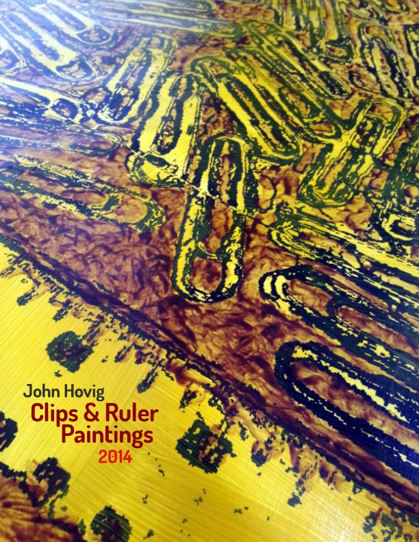 Visualizza Clips & Ruler Paintings (2014) di John Hovig