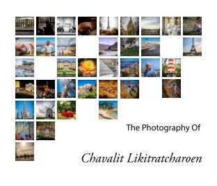 Romance in France and Amazing National Park in the United States of America, Photography Of Chavalit Likitratcharoen book cover