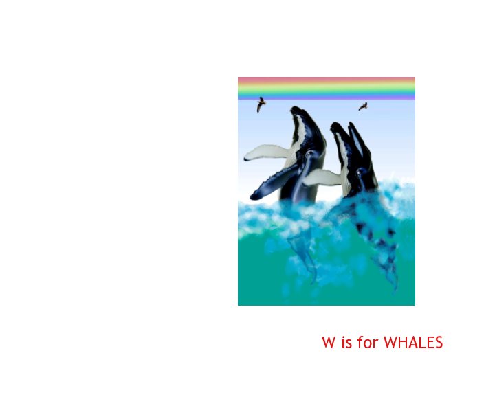 Visualizza W is for Whales di David Aitken