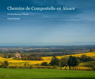 Chemins de Compostelle en Alsace book cover