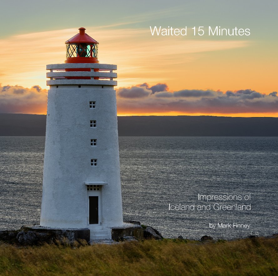 View Waited 15 Minutes by Mark Finney