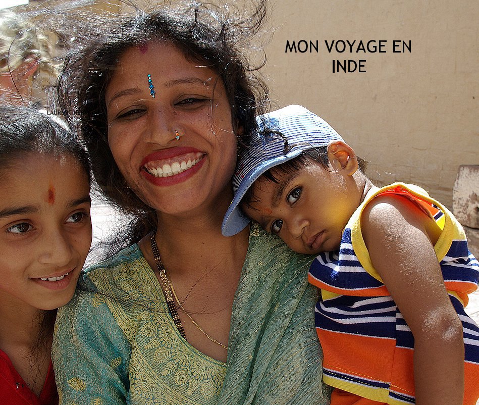 View MON VOYAGE EN INDE by LAURENT HERVE