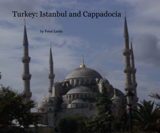 Turkey: Istanbul and Cappadocia book cover