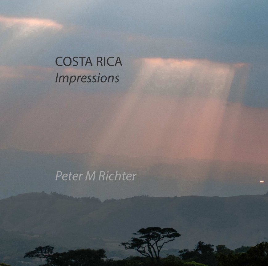 View Costa Rica by Peter M Richter
