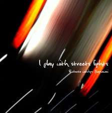 I play with streets lights book cover